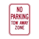 R7-20 No Parking Tow Away Zone R7-20 No Parking Tow Away Zone