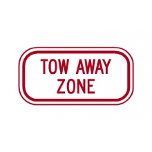 R7-201AP Tow Away Zone
