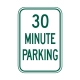 R7-52 30 Minute Parking R7-52 30 Minute Parking