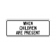 S4-2 When Children Present Plate S4-2 When Children Present Plate