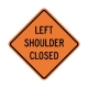 W21-5AL Left Shoulder Closed W21-5AL Left Shoulder Closed