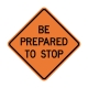 W3-4 Be Prepared To Stop W3-4 Be Prepared To Stop